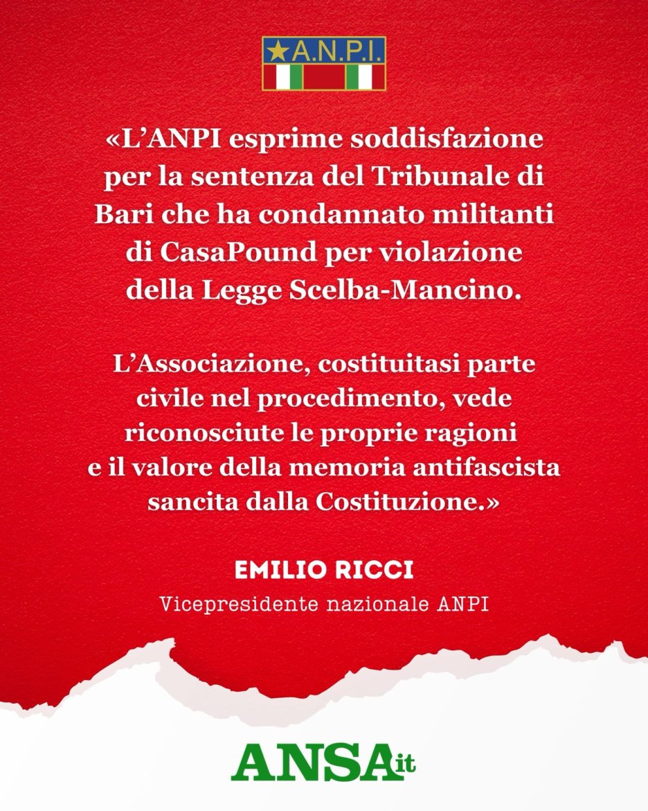 «Con la sentenza del Tribunale di Bari contro CasaPound vengono riconosciute le ragioni dell'ANPI e il valore della memoria antifascista sancita dalla Costituzione"