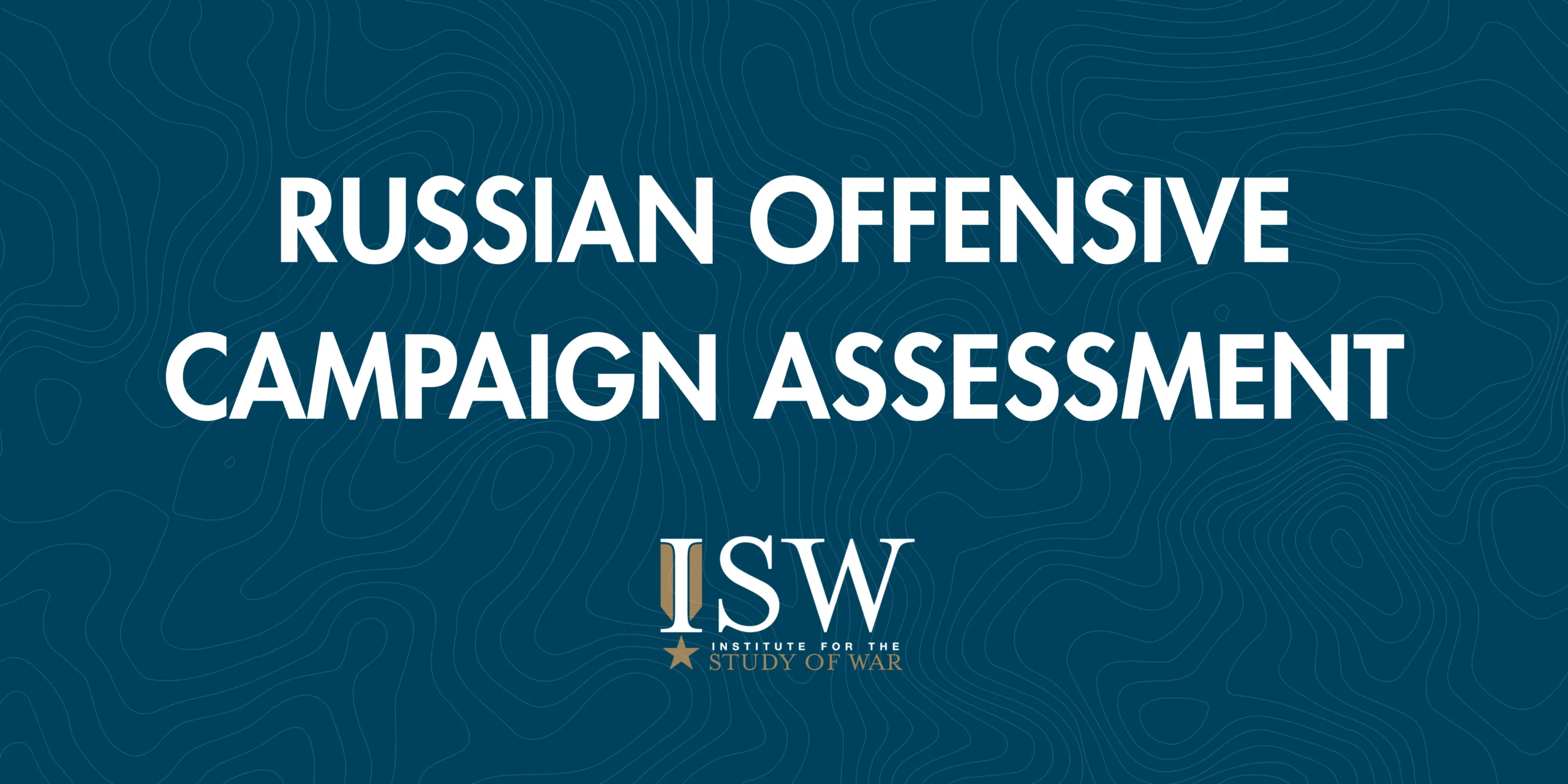 Russian Offensive Campaign Assessment, June 15, 2026